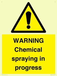 WARNING Chemical spraying in progress